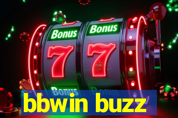 bbwin buzz